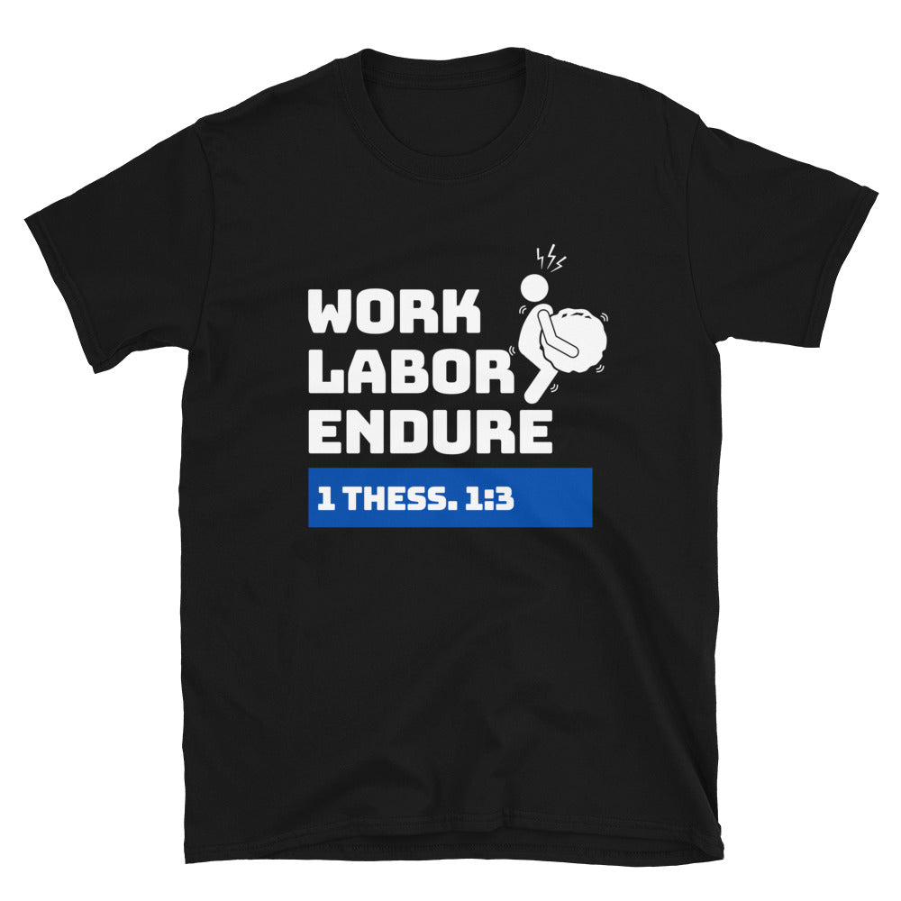 Work, Labor, Endure Boulder Tee (Black)