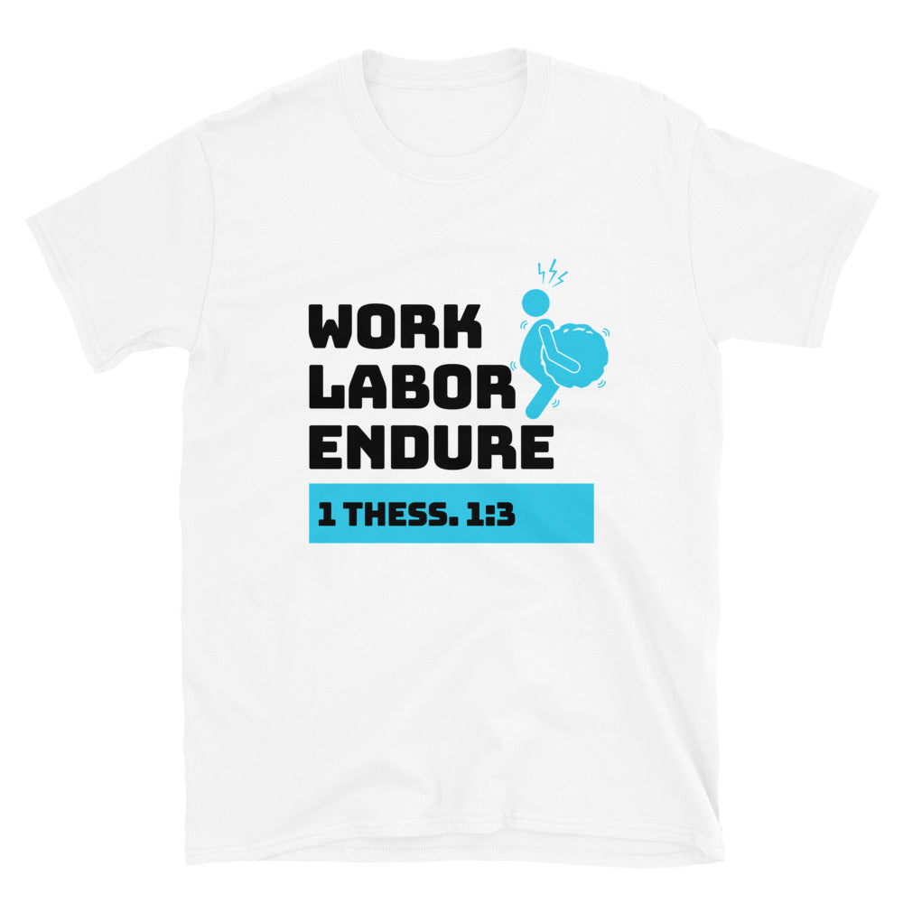 Work, Labor, Endure Boulder Tee (White)